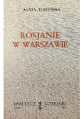 Rosjanie w Warszawie