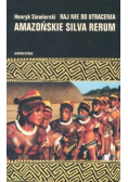 Amazońskie silva rerum