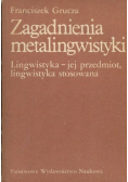 Zagadnienia metalingwistyki