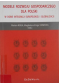 Modele rozwoju gospodarczego dla Polski