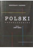 Polski przekładaniec Tom II 1997 - 2001