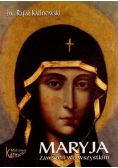 Maryja zawsze i we wszystkim