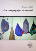 Szkoła segregacje nierówności