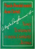 Nowy Testament o męce i śmierci Jezusa