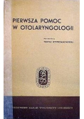 Pierwsza pomoc w otolaryngologii
