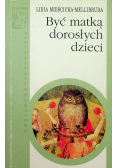 Bycie matką dorosłych dzieci