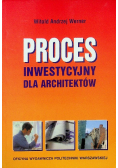 Proces inwestycyjny dla architektów
