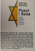 Poeci i Szoa Obrazy Zagłady Żydów w poezji polskiej