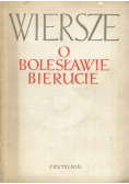 Wiersze o Bolesławie Bierucie