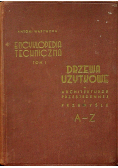 Encyklopedia Techniczna Tom I Drzewo użytkowe