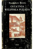 Ostatnia wileńska plejada