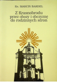Z Krasnobrodu przez obozy i obczyznę do rodzinnych stron