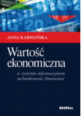 Wartość ekonomiczna w systemie informacyjnym rachunkowości finansowej