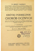 Krótki podręcznik chorób ocznych 1921 r.