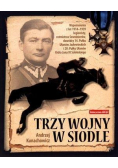 Trzy wojny w siodle