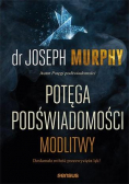 Potęga podświadomości Modlitwy