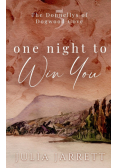 One Night To Win You