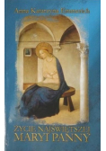 Życie Najświętszej Maryi Panny