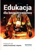 Edukacja dla bezpieczeństwa Podręcznik dla szkoły branżowej I stopnia