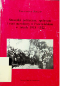 Stosunki polityczne społeczne i ruch narodowy w Pszczyńskiem w latach 1918 1922