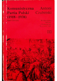 Komunistyczna Partia Polski od 1918 do 1938