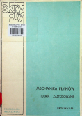 Mechanika płynów Teoria i zastosowania