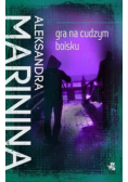 Gra na cudzym boisku
