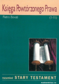 Księga Powtórzonego Prawa ( 1 - 11 )