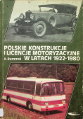 Polskie konstrukcje i licencje motoryzacyjne od 1922 do 1980