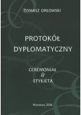 Protokół Dyplomatyczny Ceremoniał Etykieta