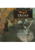 Degas - życie i twórczość