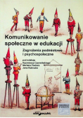Komunikowanie społeczne w edukacji