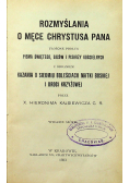Rozmyślania o męce Chrystusa Pana 1933 r.