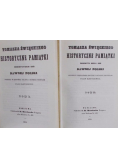 Historyczne pamiątki Tom I i II reprint z ok 1859 r