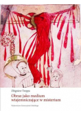 Obraz jako medium wtajemniczające w misterium