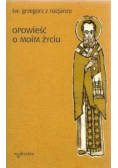 Opowieść o moim życiu