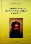 Soteryjny Wymiar Najświętszego Oblicza Chrystusa