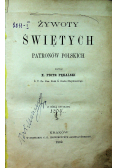 Żywoty Świętych Patronów Polskich 1862 r.