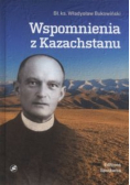 Wspomnienia z Kazachstanu