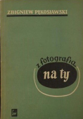 Z Fotografią Na Ty