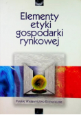 Elementy etyki gospodarki rynkowej