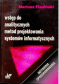 Wstęp do analitycznych metod projektowania systemów informatycznych