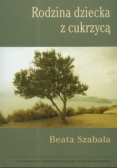 Rodzina dziecka z cukrzycą