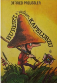 Hubert w wielkim kapeluszu