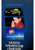 Grzech Nawrócenie i Świętość