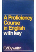 A proficiency course in english with key