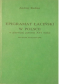 Epigramat łaciński w Polsce w pierwszej połowie XVI wieku