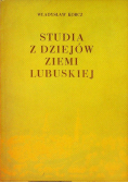 Studia z dziejów ziemi lubuskiej