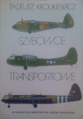 Szybowce i transportowe