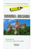 Rumunia i Bułgaria: Przewodnik dla zmotoryzowanych